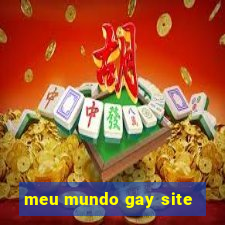 meu mundo gay site